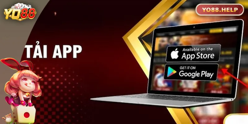 YO88 - Link Vào Cổng Game YO88.COM Chính Thức Không Bị Chặn Hướng dẫn quy trình tải app Yo88 trên IOS và Android